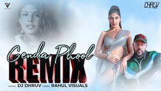 Genda Phool Remix | Badshah | Jacqueline Fernandez | Payal Dev | Dj Dhruv