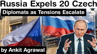 Russia Czech Republic Tension Escalates - Russia expels 20 Czech Republican diplomats