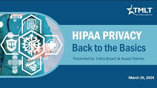 HIPAA Privacy- Back to the Basics