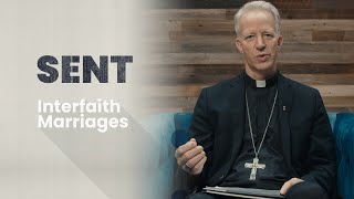 Interfaith Marriages // Sent
