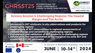 Science Session 3: Challenging Regions: the Coastal Margin and the Arctic Part 1 of 3