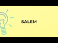 what is the meaning of the word salem