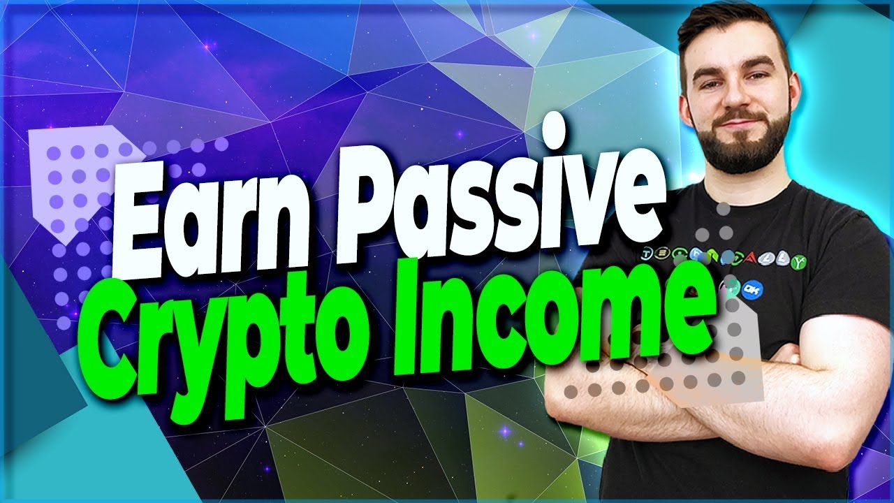 ️ The Many Ways To Earn Passive Crypto Income | EP322 - YouTube