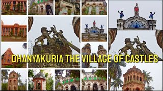 Dhanyakuria the Village of Castles | Gaine Rajbari | UNESCO Heritage