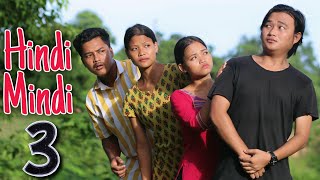 Hindi Mindi 3 | ft. @KindaVines |Kokborok short drama 2021 | @abirdebbarma50