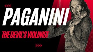 PAGANINI - The Devil`s violinist?!