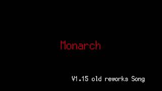 VS Monarch BGM V1.15 (Old Rework)【TerrorsOfNowhere】