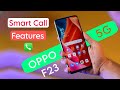 OPPO F23 5G Smart Call Features, Enable OPPO F23 Hidden Call Settings