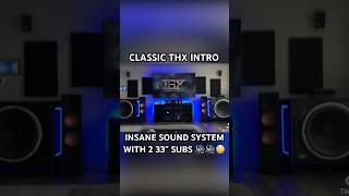 You have never heard the Classic THX intro like this 😳 INSANE 16 speaker home audio with 2 33” Subs