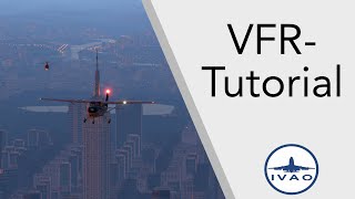 IVAO VFR Tutorial (3/3) Phraseology (ENG)