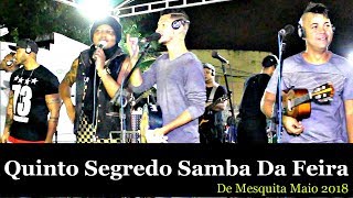 QUINTO SEGREDO PAGODE DE MESA NO RIO - MAIO 2018 BSP