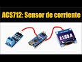 Sensor de corriente ACS712: Tutorial paso a paso, midiendo CC - PCBWay.es