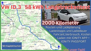 Langstrecke mit VW ID.3 Pro | IONITY PASSPORT | Alle Infos | Österreichtour 2024