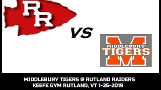 Rutland Raiders VS Middlebury Tigers 1-25-2019 (Full Game)