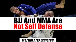 Why BJJ and MMA Is Not Enough For Self Defense