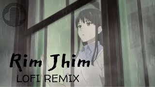 Rim Jhim -Jubin Nautiyal || LOFI Remix || Waves
