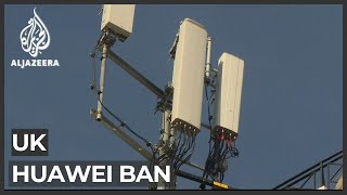 UK bans purchase of 5G equipment from Huawei