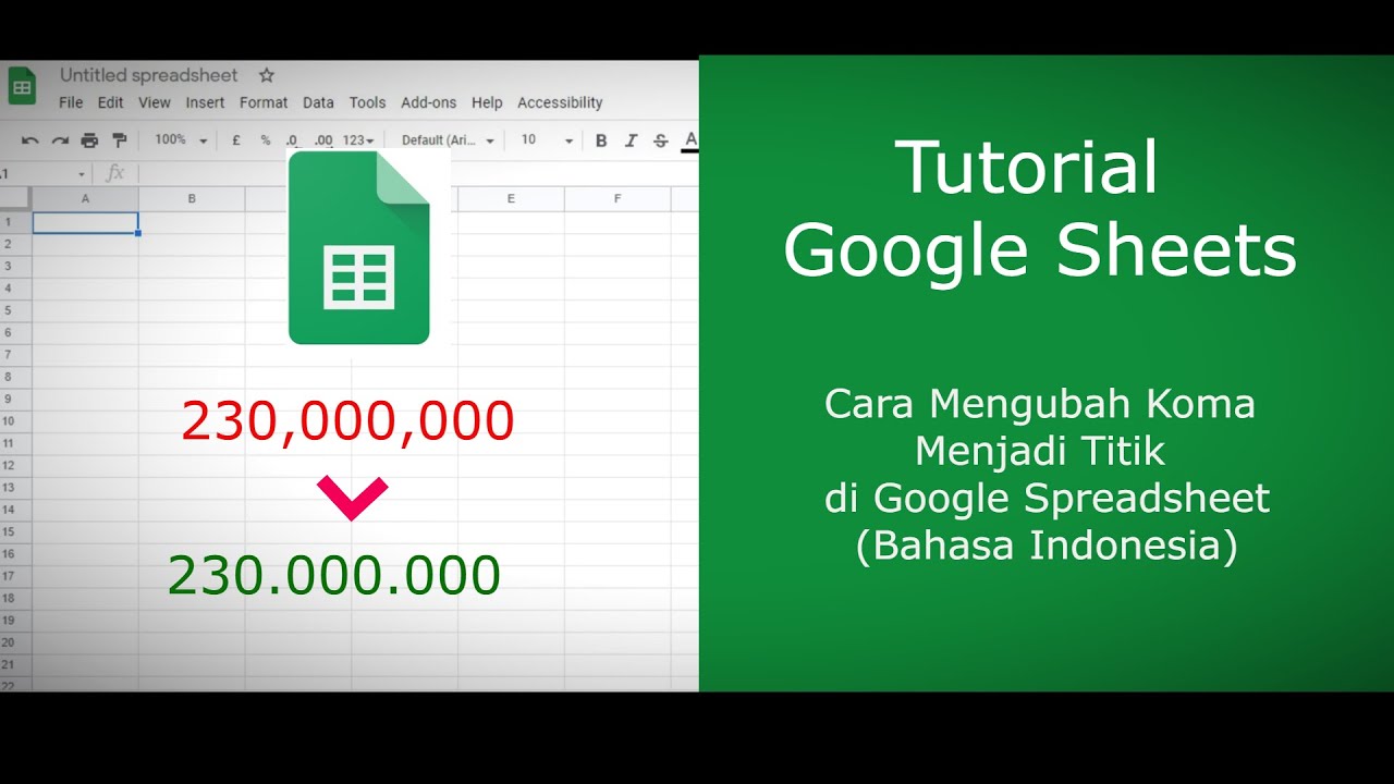 Tutorial Google Spreadsheet Bagian 2 Cara Merubah Koma Menjadi Titik ...