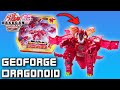 Exclusive GEOFORGE DRAGONOID Toy Unboxing - Bakugan: Geogan Rising Toys