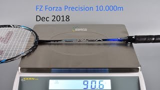 DEC 2018 FZ Forza Precision 10.000m Badminton Racket Review No.600