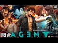 Agent full movie hindi dubbed akhil akkineni 2024 | Agent Movie | Agent full movie Hindi dubbed 2024