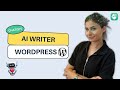 How to Write Blogs and Articles - AI Content Creation in WordPress