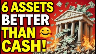 6 Best Assets to Protect Wealth – Avoid the Cash Trap \u0026 Inflation!