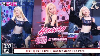 4EVE Hannah - Booty Bomb & LIKE A BLING @ CAT EXPO 9, Wonder World Fun Park [Fancam 4K 60p] 221113