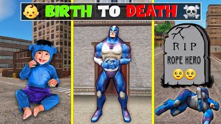Rope Hero's BIRTH To DEATH In ROPE HERO VICE TOWN (Story)