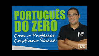 Aula 01 Do Curso De Português Parte 2 - Classe Das Palavras Com O Prof Cristiano De Souza