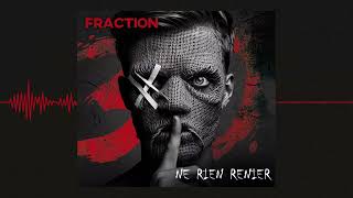 FRACTION - Album des 30 ans - Message à la FRACTION ARMY