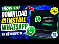 How to Download & Install WhatsApp on Windows 11 (Microsoft Store + Desktop App)