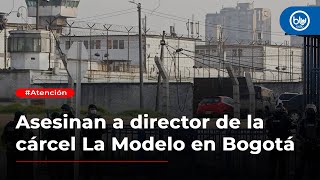 Asesinan a director de la cárcel La Modelo en Bogotá, coronel Elmer Fernández