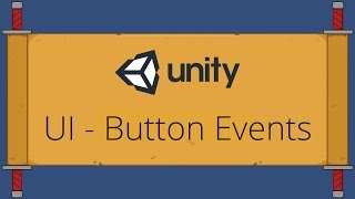 Unity UI Tutorial - Button Events
