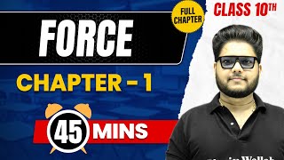 FORCE in 45 Mins | Complete Chapter Mind - Map | Class 10 ICSE PHYSICS