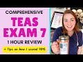 TEAS EXAM 7 REVIEW