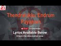 thendralukku endrum karaoke with lyrics payanam