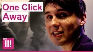 One Click Away | BBC Three