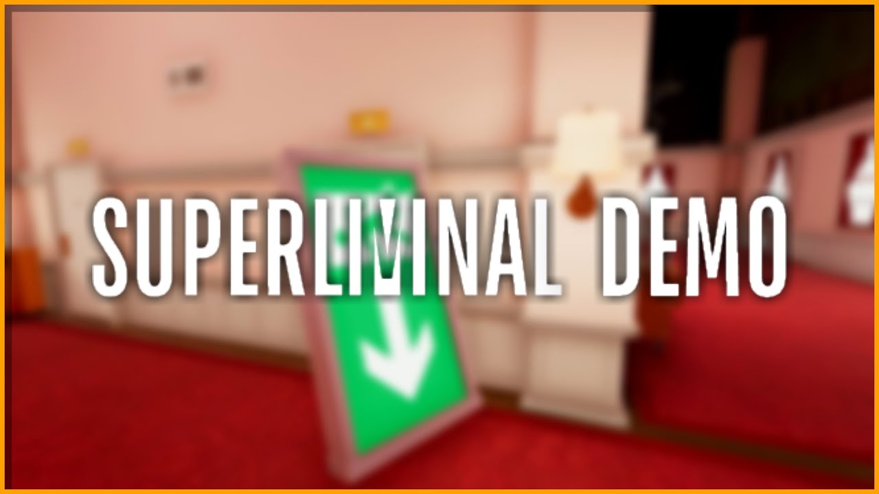 Superliminal Full Demo Youtube