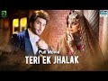 Teri Ek Jhalak (تیری ایک جھلک) | Full Film | True Love Story of Maya Ali And Imran Abbas | C4B1F