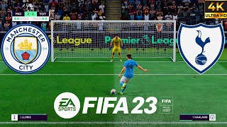 Man City vs Tottenham - Premier League 22/23 Penalty Shootout - FIFA 23 PS5 Gameplay | 4K
