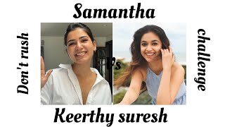 Samantha Vs Keerthy Suresh... 💕💕💕 don't rush Challenge.... comment your favorite... ❤❤❤