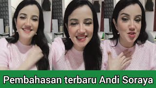 Andi Soraya bahas soal masalah Agnes Jennifer yg viral