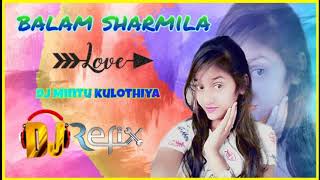 💞 balam sharmila 💞 dj masoom Sharma Ruchika jangir new  haryanvi 2021 song FT DJ Mintu kulothiya