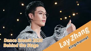 [ENG SUB] 201126 Lay Zhang Behind the Stage of Dance Smash 2 张艺兴台下对选手温柔照顾 暖心鉴证官