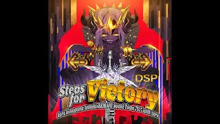 【Reverse】Steps for Victory(DSP)