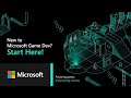 New to Game Development? Start Here - Microsoft Game Dev