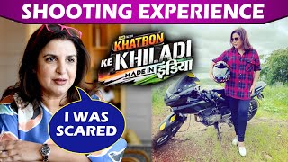 Khatron Ke Khiladi Made In India Farah Khan Shares Her Shooting Experience, Says I Was Scared