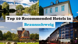 Top 10 Recommended Hotels In Braunschweig | Best Hotels In Braunschweig