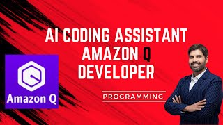 Amazon Q Developer-Your Inline Code Suggestion-Free AI Coding Assistant